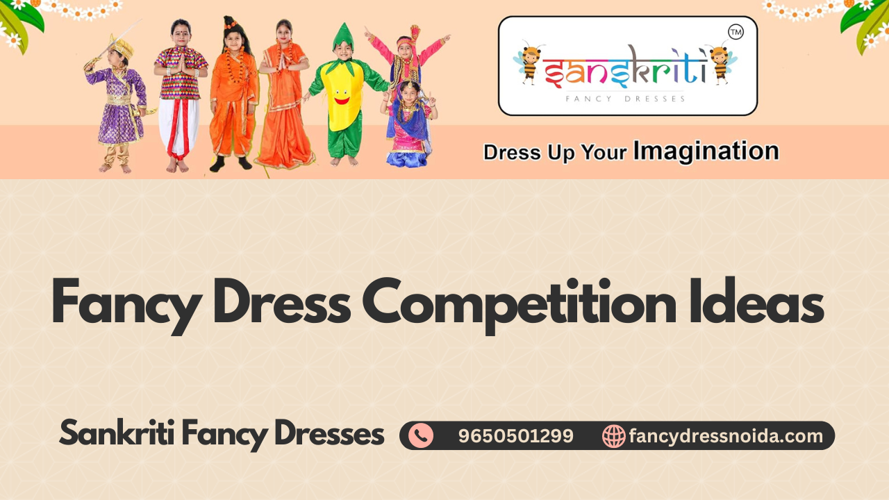 Fancy Dress Competition Ideas
