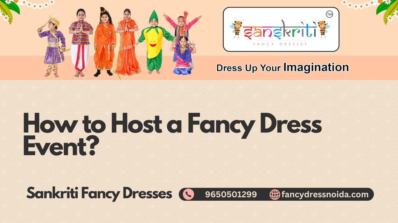 How to Host a Fancy Dress Event