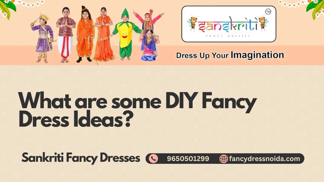 What are some DIY Fancy Dress Ideas