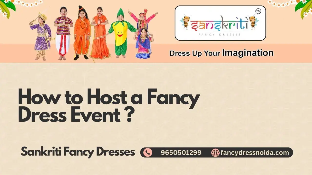 How to Organize a Fancy Dress Event